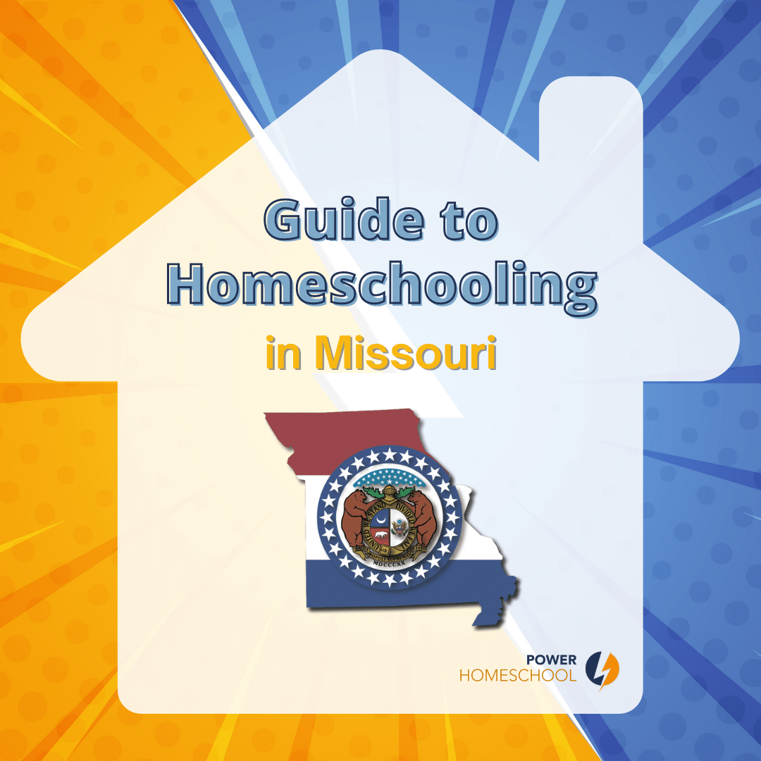 Homeschooling in Missouri Power Homeschool
