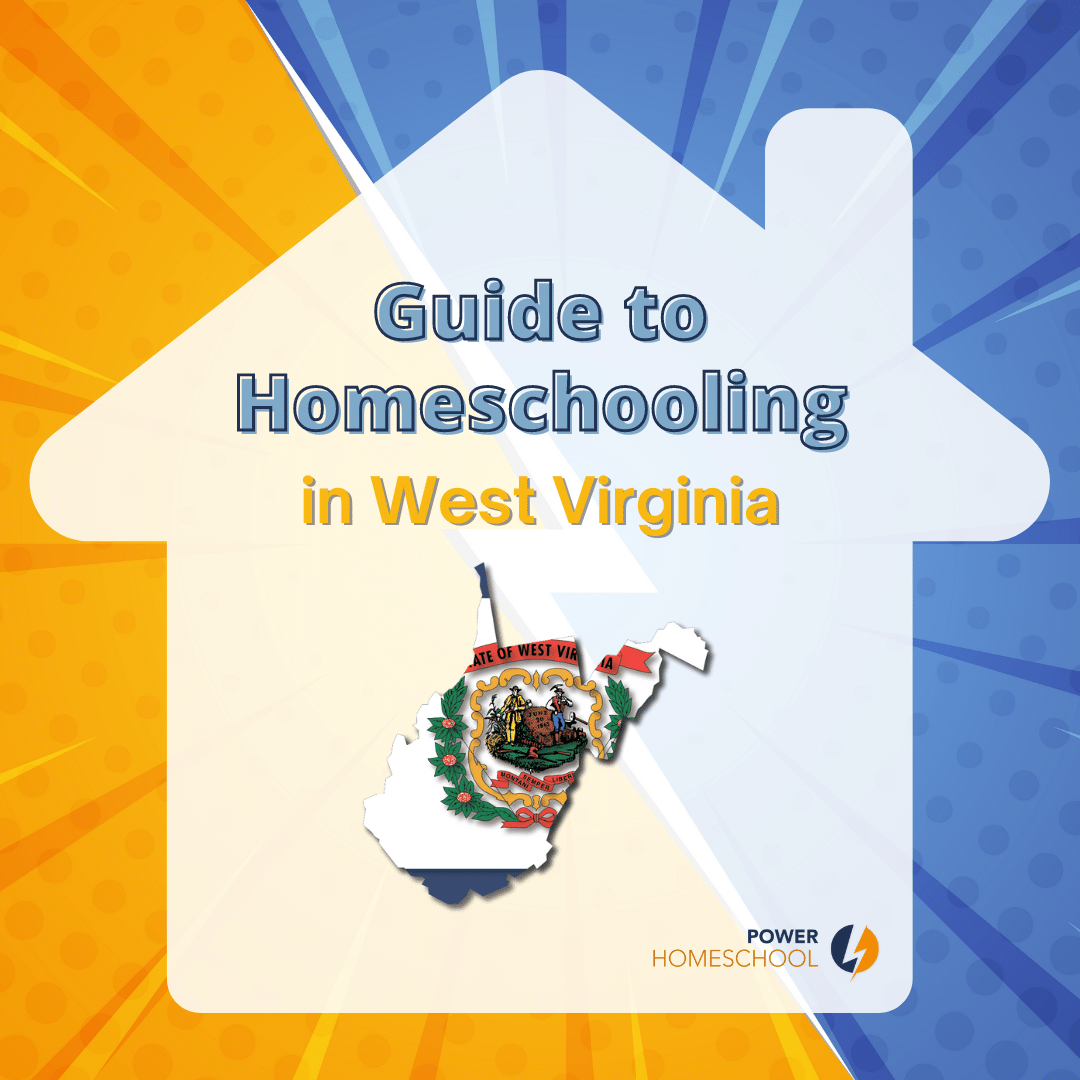 Homeschooling in West Virginia Power Homeschool